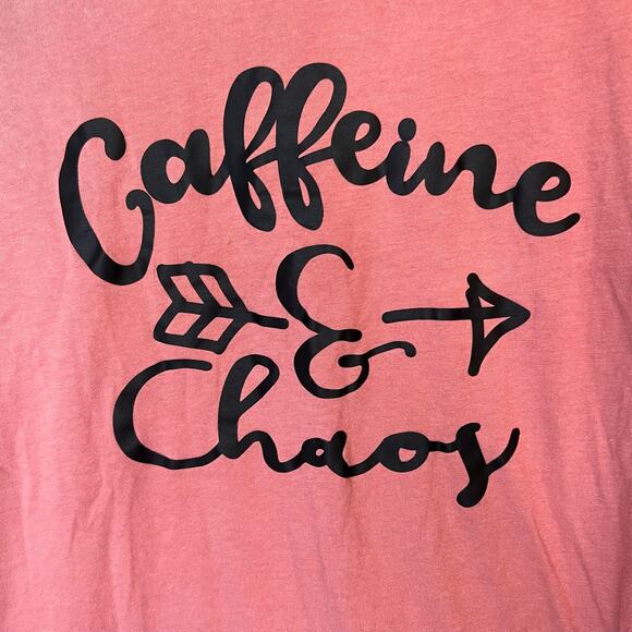 Caffeine & Chaos Pink Short Sleeve Crew Neck T-Shirt Coffee Drinker Top Small - Picture 2 of 7